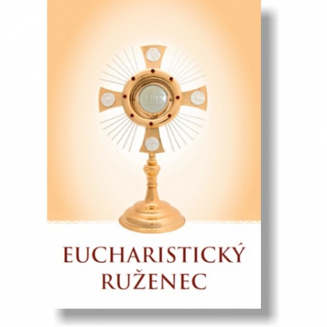 Eucharistický ruženec - 