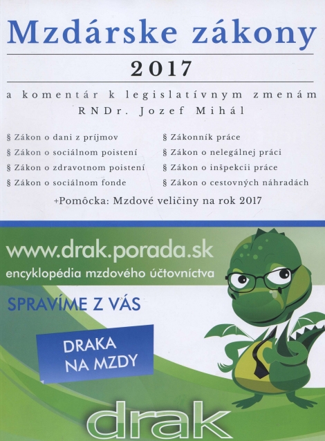 Mzdárske zákony 2017 - a komentár k legislatívnym zmenám RNDr. Jozef Mihál