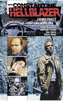 Hellblazer: Zamrznutí - Lidské srdce je chladné jako led
