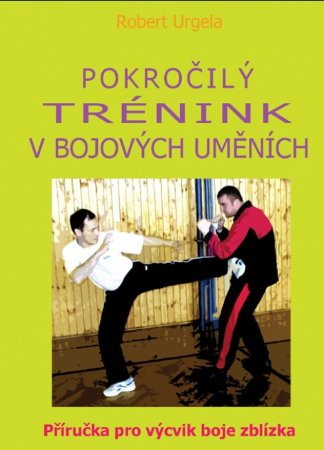 Pokročilý trénink v bojových uměních - 