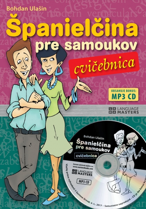 Španielčina pre samoukov - cvičebnica - Obsahuje bonus: MP3 CD
