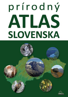 Prírodný atlas Slovenska (2. vydanie) - 