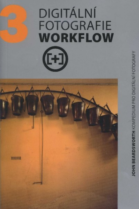 Digitální fotografie - Workflow - 
