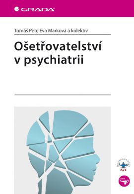 Ošetřovatelství v psychiatrii - 