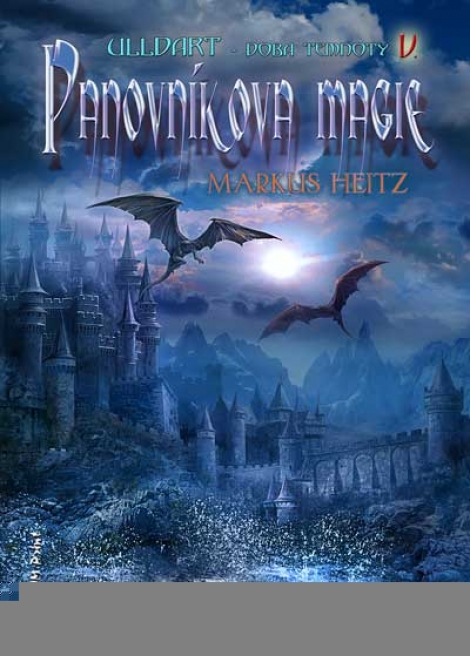 Panovníkova magie - Doba temnoty V - Ulldart