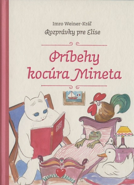 Príbehy kocúra Mineta - Rozprávky pre Elise I.