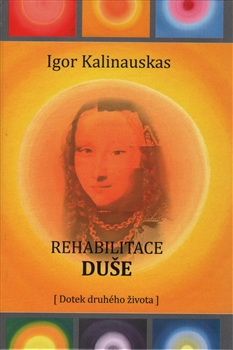 Rehabilitace duše - 