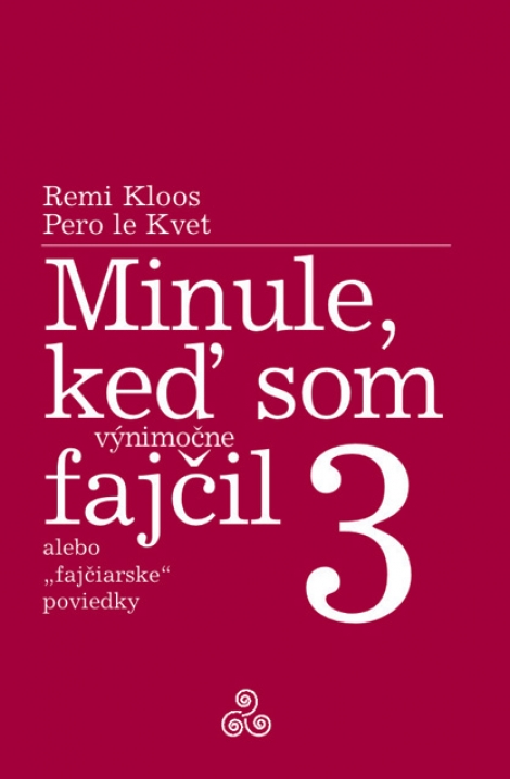 Minule, keď som (výnimočne) fajčil 3 - alebo "fajčiarske" poviedky