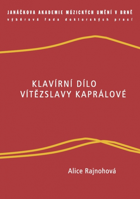 Klavírní dílo Vítězslavy Kaprálové - 
