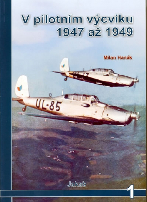 V pilotním výcviku 1947 - 1949 - 