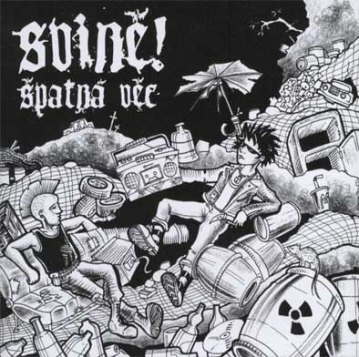 Svině! - Svině!