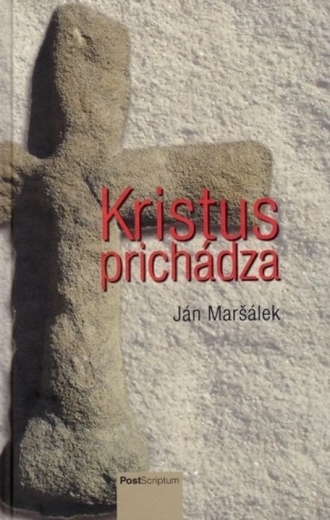 Kristus prichádza - 