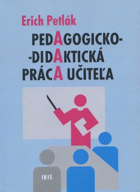 Pedagogicko-didaktická práca učiteľa - 