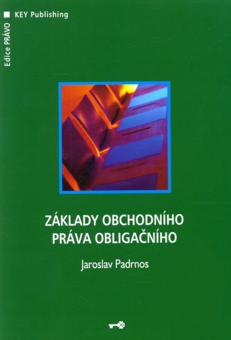 Základy obchodního práva obligačního - 