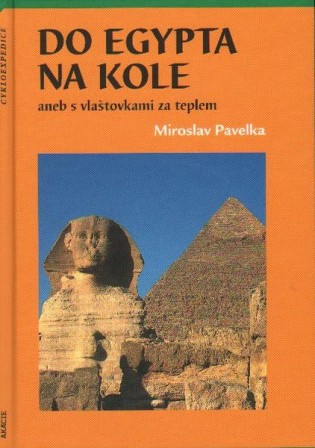 Do Egypta na kole - Aned s vlaštovkami za teplem