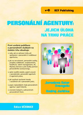 Personální agentury: jejich úloha na trhu práce - 