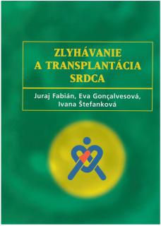 Zlyhávanie a transplantácia srdca - 