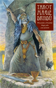 Tarot Magie druidů (Kniha a 78 karet) - Wiccanská a Druidská magie jako cesta životem