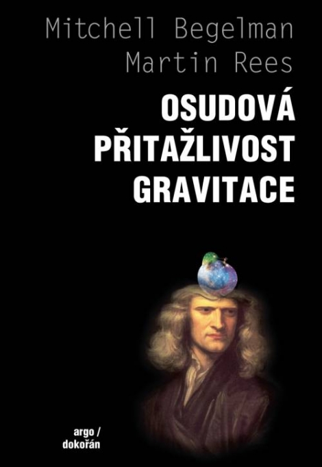 Osudová přitažlivost gravitace - 