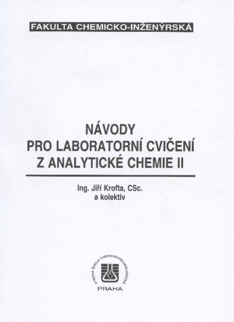 Návody pro laboratorní cvičení z analytické chemie II. - 