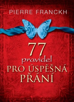 77 pravidel pro úspěšná přání - 