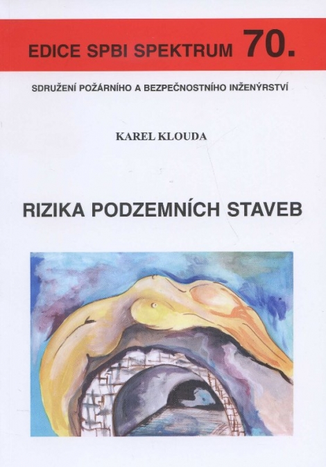 Rizika podzemních staveb - 