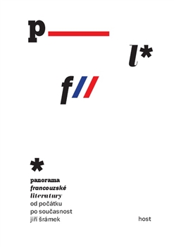 Panorama francouzské literatury od počátků po současnost - komplet - 