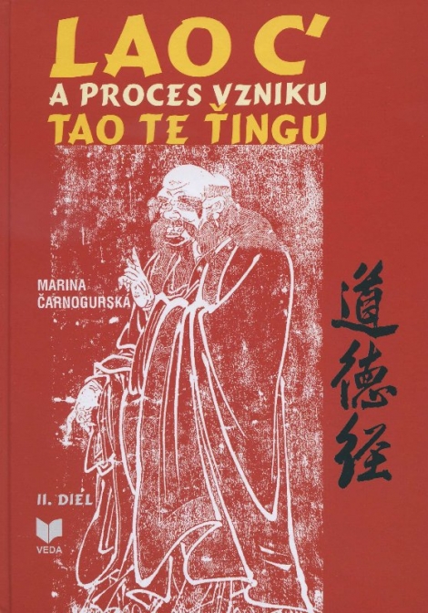 Lao C a proces vzniku Tao Te Ťingu 2 - 