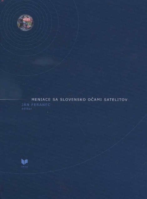Meniace sa Slovensko očami satelitov - 
