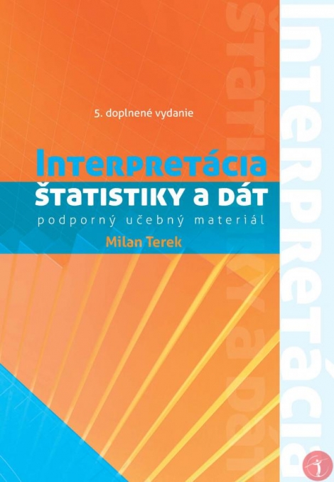 Interpretácia štatistiky a dát (Podporný učebný materiál) - 5. doplnené vydanie
