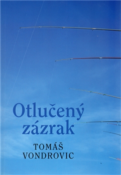 Otlučený zázrak - 