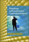 Podnikanie a jeho komunálna a regionálna podpora - 