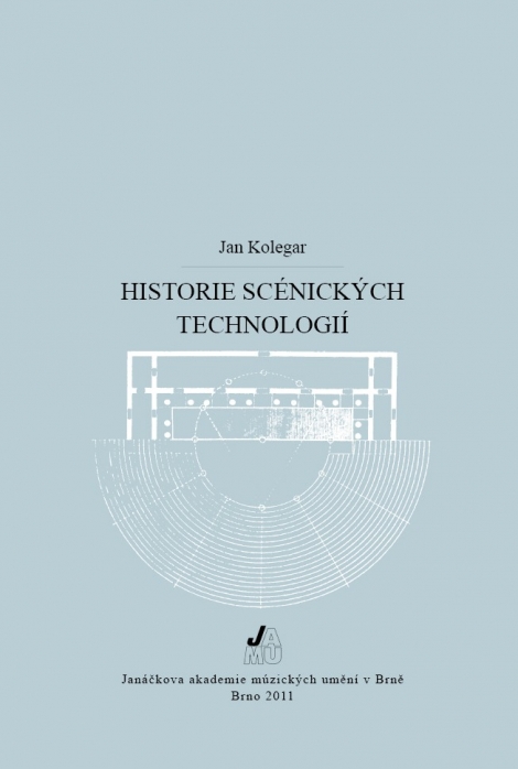 Historie scénických technologií, 2. vyd. - 
