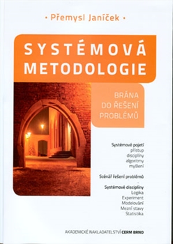 Systémová metodologie - Brána do řešení problémů