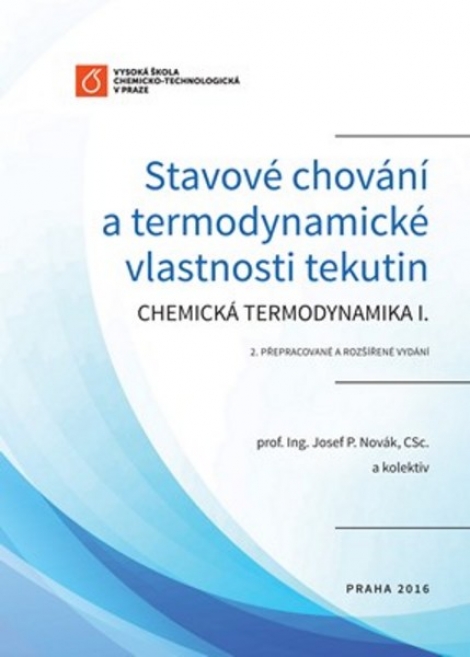 Stavové chování a termodynamické vlastnosti tekutin - Chemická termodynamika I.