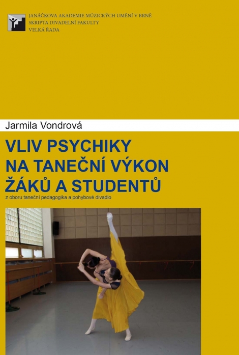 Vliv psychiky na taneční výkon žáků a studentů - 