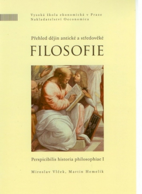 Přehled dějin antické a středověké filosofie - Perspicibilis historia philosophiae I.