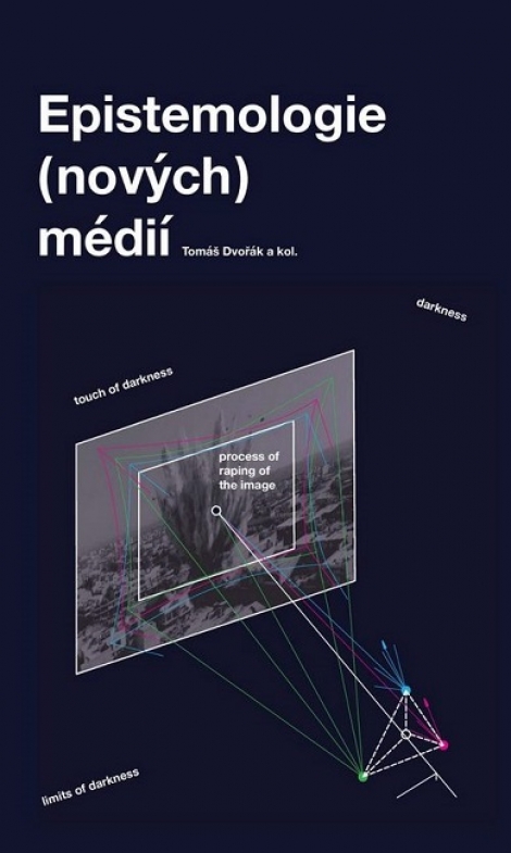 Epistemologie (nových) médií - 