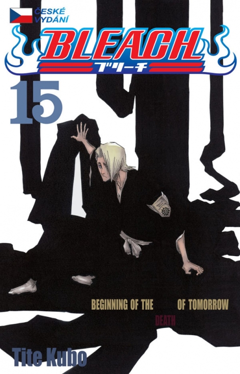 Bleach 15: Beginning of the Death of Tomorrow - 