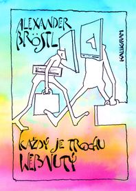 Každý je trochu webnutý - 