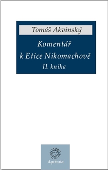 Komentář k Etice Nikomachově - 