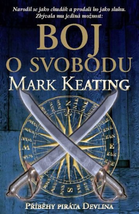 Boj o svobodu - Příběhy piráta Devlina