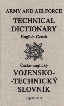 Vojensko - technický slovník A-Č / Č-A