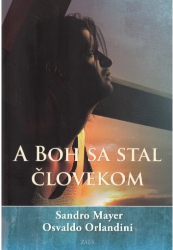 A boh sa stal človekom - 