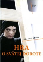 Hra o svätej Dorote - 