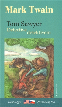 Tom Sawyer detektivem / Tom Sawyer, Detective