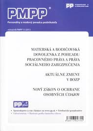 PMPP 11/2013 Materská a rodičovská dovolenka z pohľadu pracovného práva a práva socionálneho zabezpe - 