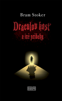 Draculov hosť a iné príbehy - 