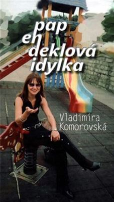 Papendeklová idylka - 