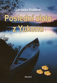 Poslední zlato z Yukonu - 